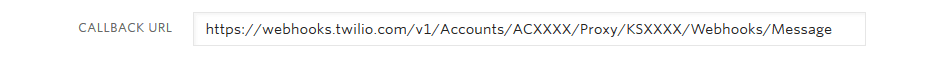 Callback URL field with example webhook URL in Twilio Console.