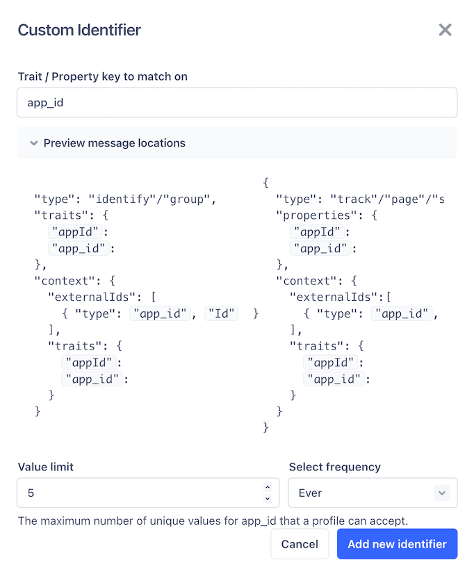 Screenshot of the Custom Identifier interface in Segment. The 'Trait / Property key to match on' field is filled with 'app_id.' Two preview message locations are displayed, showing examples of JSON-like event payloads with 'appId' or 'app_id' as traits or properties. The interface includes settings to limit the value count to 5 and set frequency to 'Ever.' At the bottom, there's an option to 'Add new identifier' or 'Cancel.'.