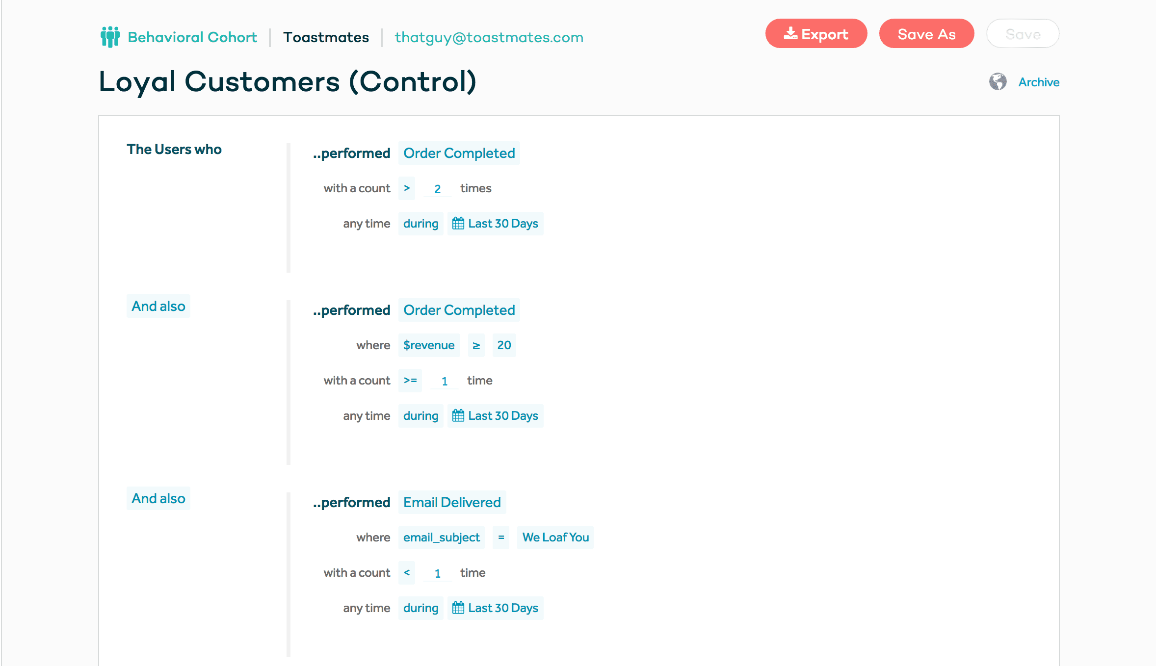 Loyal Customers segment showing users who spent over $20 and purchased more than twice in 30 days without email.
